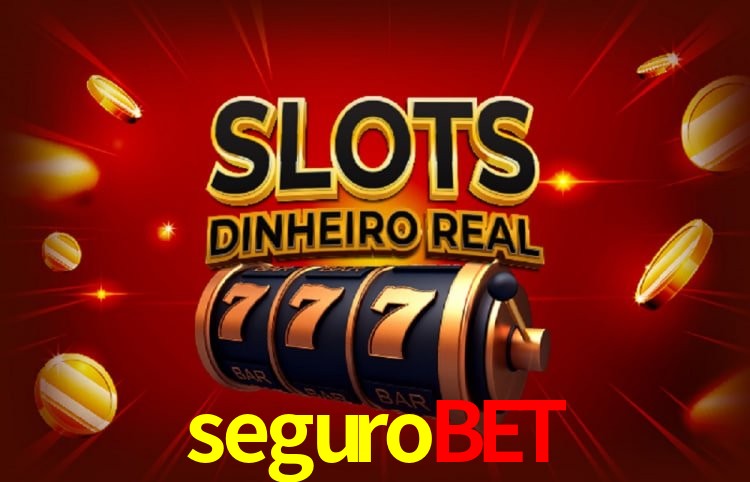segurobet,segurobet.com